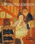 LEMMEN, GEORGES - ROGER CARDON. - Georges Lemmen 1865-1916.