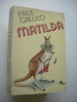 Gallico, Paul / Schaap,C./H., vert. - Matilda