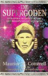 Cotterell, Maurice M. - De supergoden Cotterell, Maurice M. - De supergoden