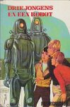 Grashoff, Pieter - Drie Jongens en een Robot