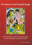Stronkhorst, H. - De mens in het beeld Gods: Een onderzoek naar het  'beeld Gods' waarin de mensen geschapen is