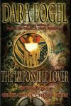 Dara Fogel - The Impossible Lover