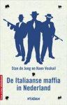 Jong, Stan de,  Koen Voskuil - Maffia in Nederland