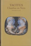 Tacitus - Claudius en Nero. Annalen XI-XVI.
