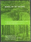 Schouten, P.B. - Beken op de Veluwe : basisrapporten 4 en 5 ten behoeve van de Werkgroep Sprengen en Beken Provincie Gelderland