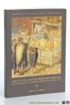 Clarke, John R. - Art in the Lives of Ordinary Romans. Visual representation and non-elite viewers in Italy, 100 B.C.-A.D. 315.