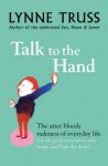 Lynne Truss - Talk to the Hand