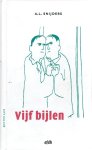 SNIJDERS, A.L. - Vijf bijlen. 335 ZKV's - [Eerste druk]