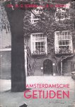 Schenk, M.G. & J.B.Th. Spaan - Amsterdamsche getijden Schenk, M.G. & J.B.Th. Spaan - Amsterdamsche getijden
