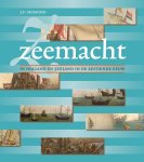 J.P. Sigmond - Zeemacht in Holland en Zeeland in de zestiende eeuw