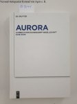 Daiber, Jürgen (Hrsg.), Eckhard (Hrsg.) Grunewald Gunnar (Hrsg.) Och u. a.: - Aurora. Jahrbuch der Eichendorff-Gesellschaft - Band 68/69 - 2008/2009