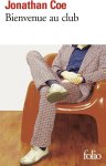 Jonathan Coe - Bienvenue au club