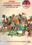 Blake, Mike (editor) - Official Guide and Team Handbook Los Angeles 1984