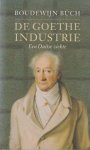 Büch, Boudewijn - De Goethe-industrie. Een Duitse ziekte Büch, Boudewijn - De Goethe-industrie. Een Duitse ziekte
