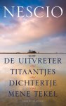 Nescio - De uitvreter  Titaantjes  Dichtertje  Mene Tekel