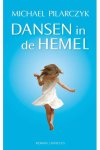 Michael Pilarczyk - Dansen in de hemel