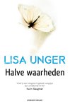 Lisa Unger - Halve waarheden