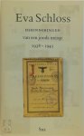 Eva Schloss, Robert Dorsman, Evelyn Julia Kent - Herinneringen van een joods meisje 1938-1945