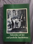 Oppenheim - Taferelen oud joodsche familieleven / druk 1