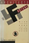 Elaine S. Hochman - Architects of Fortune Mies Van Der Rohe and the Third Reich