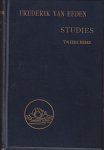 Eeden, Frederik van - Studies. Tweede reeks Eeden, Frederik van - Studies. Tweede reeks