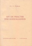 Woelderink, Dr. J.G. - Woelderink, Dr. J.G.-Uit de Practijk der Godzaligheid