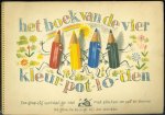 Brombeer (Vadertje) - Het boek van de vier kleur-pot-lo-den : een grappig verhaaltje