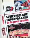 Mikhail Anikst, Jelena Tsjernevitsj - Sovjet reclame en propaganda in de jaren twintig