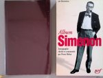 Hebey, Pierre - Album Simenon. Iconographie choisie et commentée par Pierre Hebey. 390 illustrations