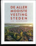 Lange, Quinten - De allermooiste vestingsteden van Nederland