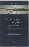 Thomas Merton - Leven Lang Om Geboren Te Worden