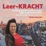 Oiheba Bensaâd - leer-KRACHT: leiding geven vanuit angst naar zelfvertrouwen een persoonlijk verhaal uit Brussel