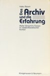 BENJAMIN, W., REISCH, H. - Das Archiv und die Erfahrung. Walter Benjamins Essays im medientheoretischen Kontext.