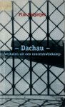 P. Reijntjes - Dachau verhalen uit een concentratiekamp