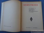 Drs J. Eijckeler, Gerard Walschap, Ernest Claes, prof. Dr. B.H. Molenboer O.P. en D.L. Daalder. - Het Vlaamsche kerstboek.