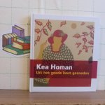 Tupan, Harry - Homan, Kea - Maarseveen, Michel van - Kea Homan / uit het goede hout gesneden