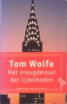 Wolfe, Tom - Het vreugdevuur der ijdelheden