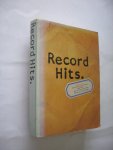 Solomon, C., Pizzey,H. and Watson,M.,comp. - Record Hits, The British Top 50 Charts 1952-1977, plus U.S.chart positions