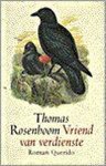 Thomas Rosenboom, T. Rosenboom - Vriend Van Verdienste