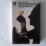 Tayleur, W.H.T. - Home Brewing & Wine-Making