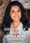Lili Genee-Pirayesh 204164 - Groeiboek voor opvoeders De stap naar allround ouderschap