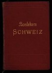 Baedeker, Karl - Die Schweiz - Chamonix - Die Oberitalienischen seen
