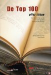 WITTEVEEN, A. - De Top 100 aller tijden. Een bespreking van de 100 belangrijkste managementboeken.