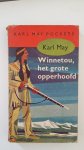 May, Karl - De dood van Winnetou - Winnetou en de goudzoekers - Winnetou en het grote oppehoofd - In het land van de Mahdi
