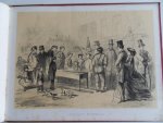 Ver Huell, Alexander Willem Maurits Carel [ 1822 - 1897 ]. - Naar `t Leven : Londen in 1862. [ Met 10 lithografische platen op steen gebracht door C.G.A. Last (1808 - 1876) ].