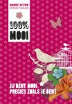 Margreet Kattouw - 100% Mooi