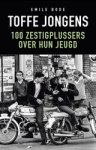 Emile Bode - Toffe jongens