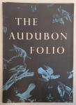 Audubon, John James / Dock jr., George (tekst) - The Audubon Folio [30 great bird paintings]