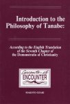 OZAKI, Makoto. - Introduction to the Philosophy of Tanabe. According to the English Translation of the Seventh Chapter of the "Demostratic of Christianity".