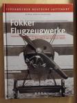 Grosz, Peter M. en Koos, Volker - Fokker Flugzeugwerke in Deutschland 1912-1921